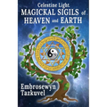 Celestine Light Magickal Sigils of Heaven and Earth