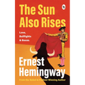 The Sun Also Rises