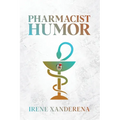 Pharmacist Humor