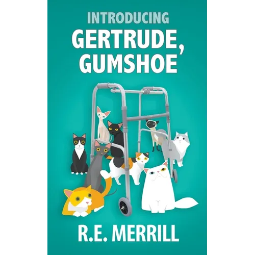 Introducing Gertrude, Gumshoe