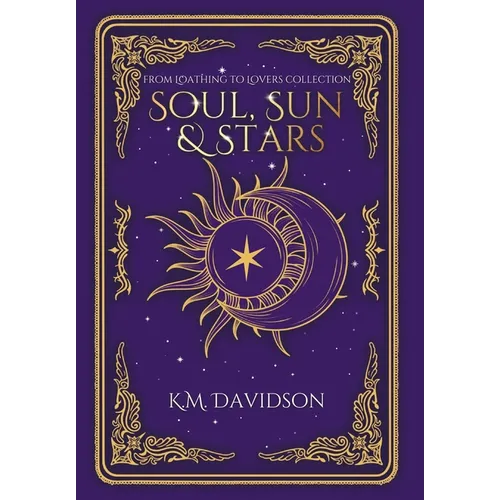 Soul, Sun and Stars: A Rivals to Lovers Fantasy Romance