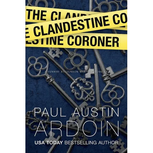 The Clandestine Coroner