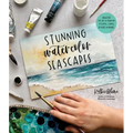 Stunning Watercolor Seascapes: Master the Art of Painting Oceans, Rivers, Lakes and More