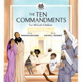 The Ten Commandments: For All God's Children