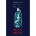 The Monkey's Wedding: And Other Stories