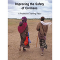 Improving the Safety of Civilians [With CDROM]