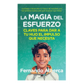 Magia del Esfuerzo, La