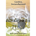Cantos, Incandescent