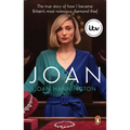 Joan: The True Story of Britain's Most Notorious Diamond Thief