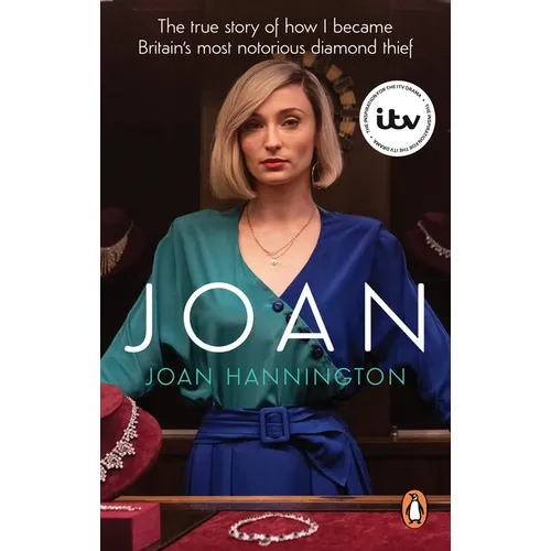 Joan: The True Story of Britain's Most Notorious Diamond Thief