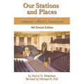 Our Stations and Places: Masonic Officer's Handbook