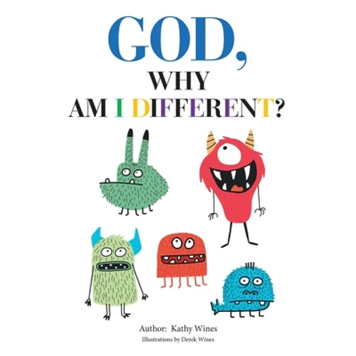 God, Why Am I Different?