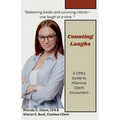 Counting Laughs: A CPAs Guide to Hilarious Client Encounters