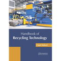Handbook of Recycling Technology