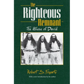 The Righteous Remnant: The House of David