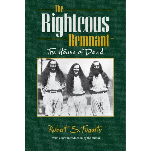The Righteous Remnant: The House of David