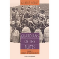Guardians of the Flutes, Volume 1: Idioms of Masculinity