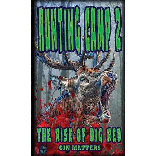 Hunting Camp 2 The Rise of Big Red