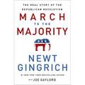 March to the Majority: The Real Story of the Republican Revolution