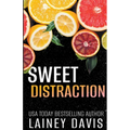 Sweet Distraction