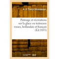 Patinage et récréations sur la glace en traîneaux russes, hollandais et français, montagnes russes