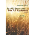 In All Seasons, for All Reasons: Praying Throughout the Year; Volume 2