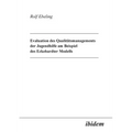 Evaluation des Qualitätsmanagements der Jugendhilfe am Beispiel des Eckehardter Modells.