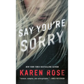 Say You're Sorry