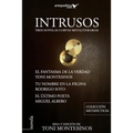 Intrusos: Tres novelas cortas metaliterarias
