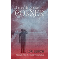 Turning the Corner