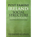 Post-Famine Ireland: Social Structure: Ireland as It Really Was