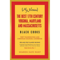 (My Version) the Best 17Th Century Virginia, Maryland and Massachusetts Black Cooks: First Thanksgiving and Christmas Emanuel Cookbook