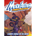 Climate Change on the Brink: A Max Axiom Super Scientist Adventure