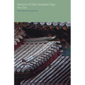 Sermon of One Hundred Days: Part One
