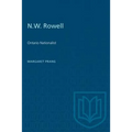 N.W. Rowell: Ontario Nationalist