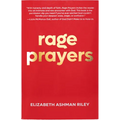 Rage Prayers