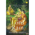The Greatest Ode to Lord Ram: Tulsidas's Ramcharitmanas Selections & Commentaries