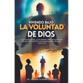 Viviendo bajo la voluntad de Dios