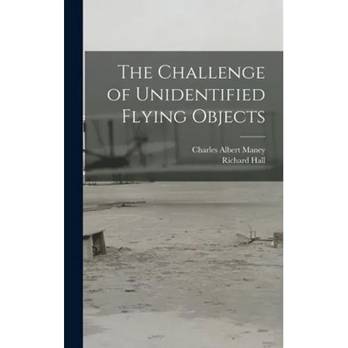 The Challenge of Unidentified Flying Objects