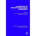 A Handbook of Neuropsychological Assessment