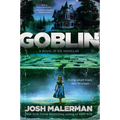 Goblin: A Novel in Six Novellas