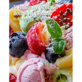 50 Italian Ice Cream Recipes for Home