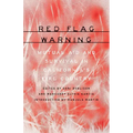 Red Flag Warning: Mutual Aid and Survival in California's Fire Country