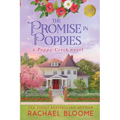 The Promise in Poppies: A Poppy Creek Novel: Large Print