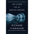 The Living Sea of Waking Dreams