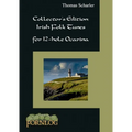 Collector's Edition: Irish Folk Tunes for 12-hole Ocarina