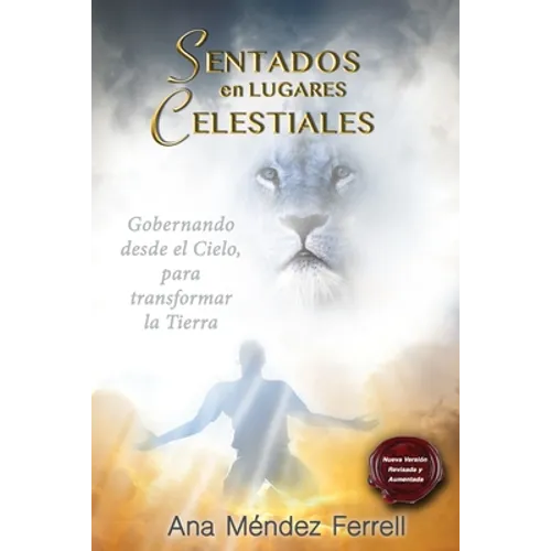 Sentados en Lugares Celestiales: Nueva Versión Corregida Aumentada