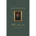 Jan Van Eyck Within His Art