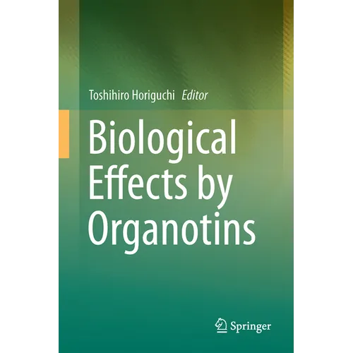 Biological Effects by Organotins