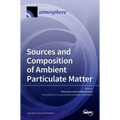 Sources and Composition of Ambient Particulate Matter